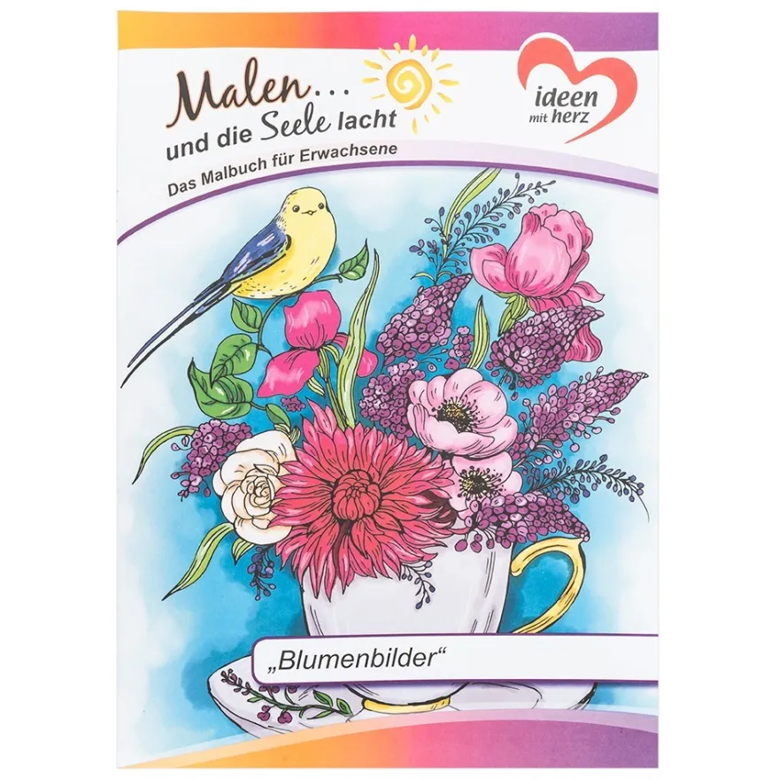 Malbuch: Malen... und die Seele lacht "Blumenbilder", DIN A4, 10 Seiten