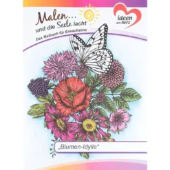 Malbuch: Malen... und die Seele lacht "Blumen-Idylle", DIN A4, 10 Seiten